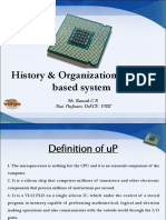 History & Organization Of A Μp Based System: Mr. Ramesh C R Asst. Professor, Doece, Vast