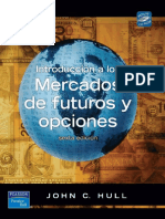 Jhon C. Hull - Introduccion a los mercados de futuros y operaciones 6a.pdf