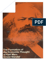 Ernest Mandel - The Formation of The Economic Thought of Karl Marx
