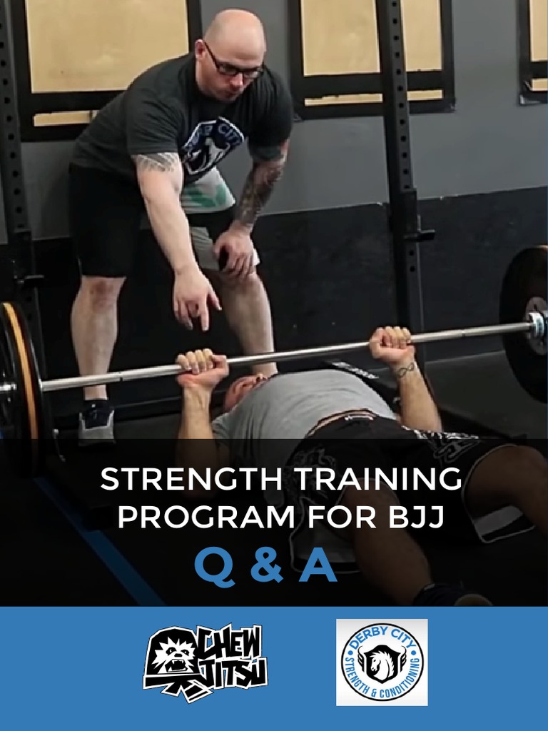 Strength Training Program for BJJ Q&A on Program Structure, Exercises