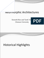 Neurmorphic Architectures: Kenneth Rice and Tarek Taha Clemson University