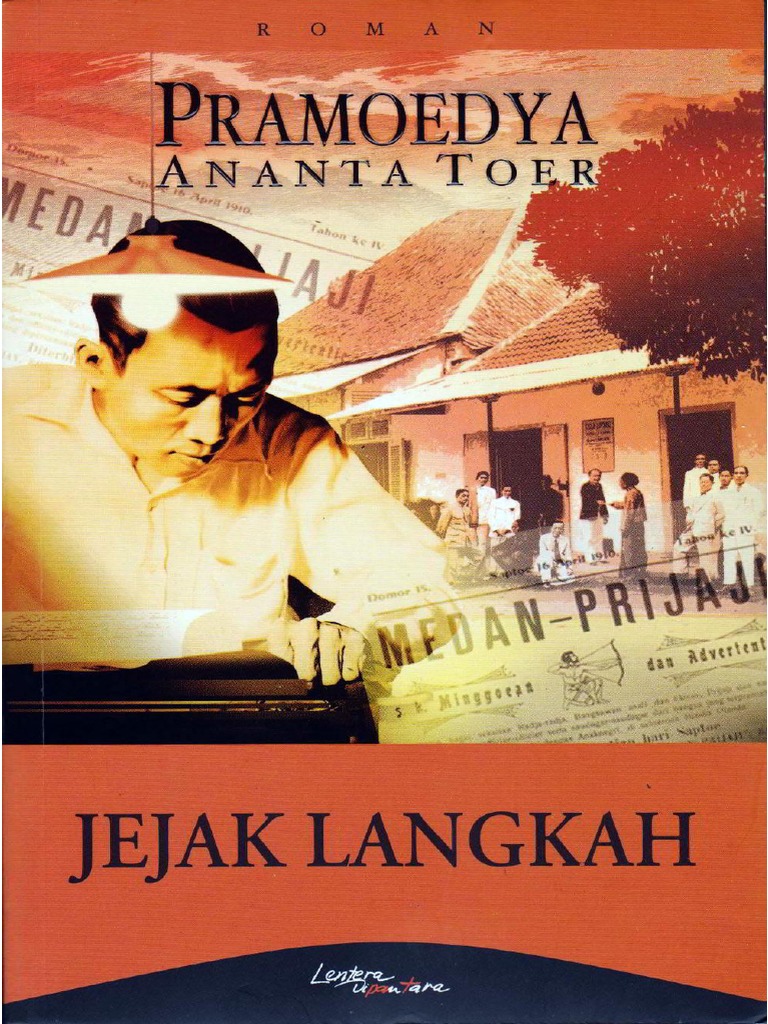 Pramoedya Ananta Toer Tetralogi Buru 3 Jejak Langkah PDF PDF