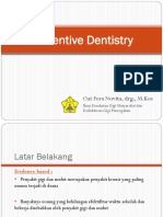 Preventive Dentistry: Cut Fera Novita, DRG., M.Kes