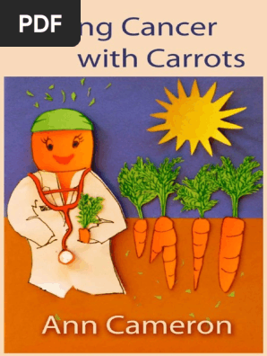 Curing Cancer With Carrots PDF ebook  - by Ann Cameron , Ralph Cole 