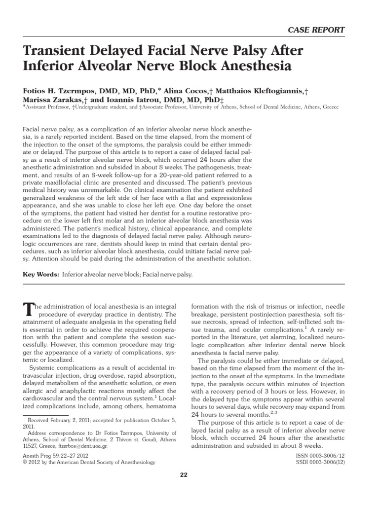 Transient Delayed Facial Nerve Palsy After Inferior Alveolar Nerve ...