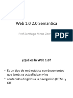 Web 1.0 2.0 Semantica: Prof - Santiago Mena Zorrilla