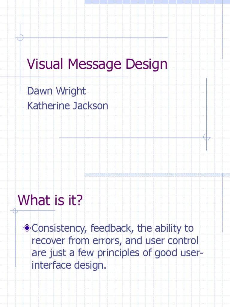 Visual Message Design: Dawn Wright Katherine Jackson | PDF | User ...