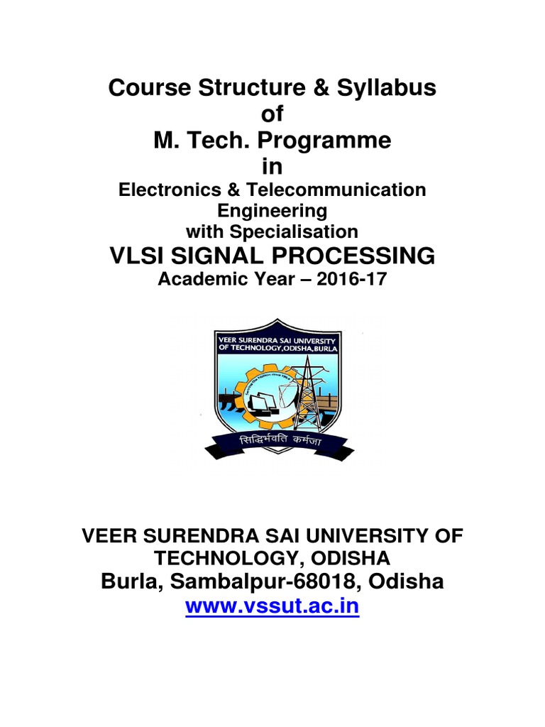 Course Structure & Syllabus of M. Tech. Programme In Vlsi Signal