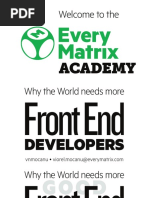 The EveryMatrix Front End Academy - Presentation