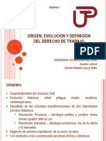 Semana 1 - Derecho de Trabajo Origen, Evolucion y Definicion