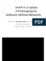 A Network in A Laptop: Rapid Prototyping For So7ware - Defined Networks