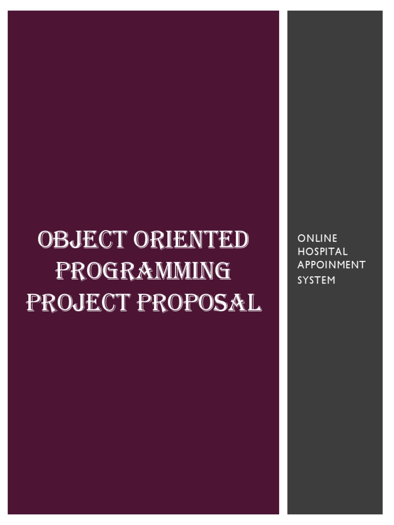 Object Oriented Programming Project Proposal: Online Hospital ...