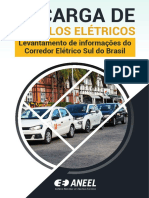 Recarga de Veículos Elétricos - Levantamento de Informações Do Corredor Elétrico Sul Do Brasil