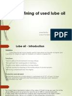 Re-Refining of Used Lube Oil: Presented By-M.tech PLE Batch