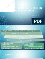 Grow - Using Ai To Screen Human Intelligence: Submitted By: Group 6 Section D