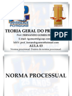 teoriageraldoprocessoaula3normaprocessualfontedanormaprocessual