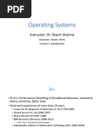 Operating Systems: Instructor: Dr. Shachi Sharma