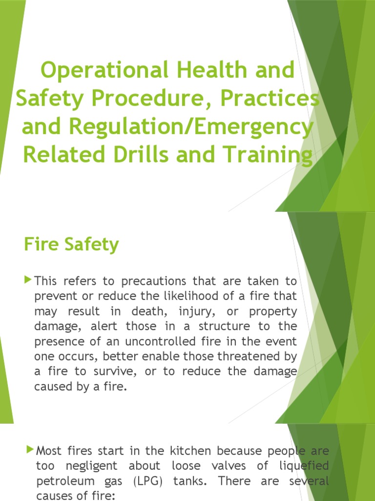 Operational Health and Safety Procedure, Practices and