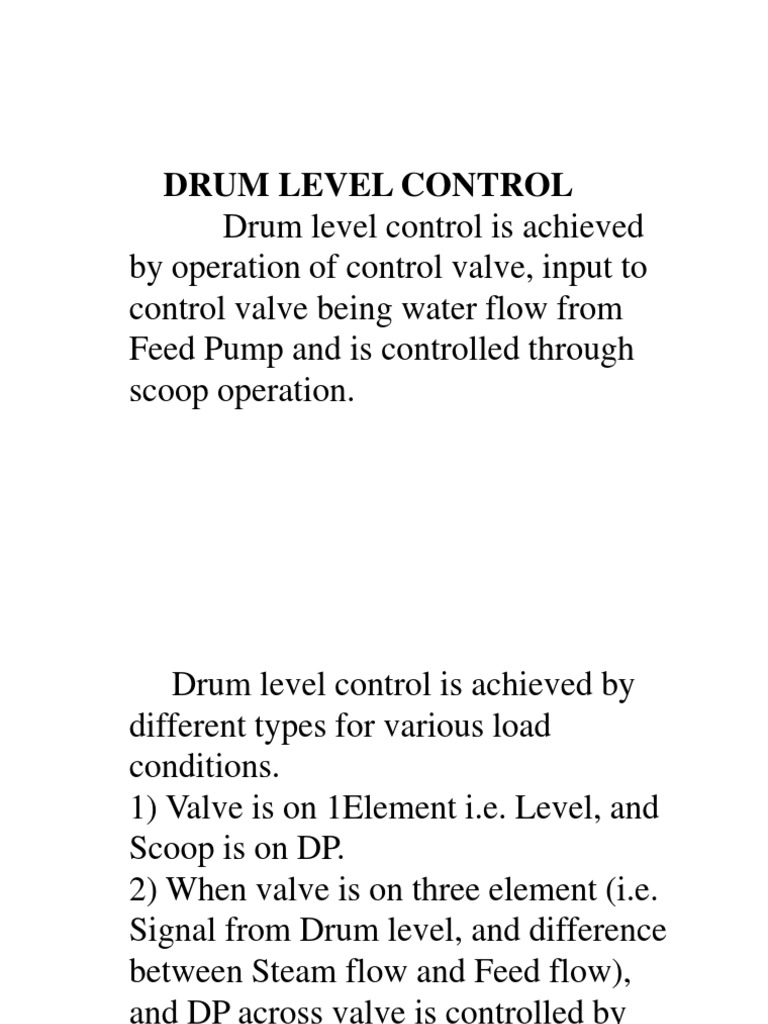 An Overview of Drum Level Control Systems for Boilers Through Valve and