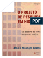 BARROS, José D'Assunção. Projeto de Pesquisa em História