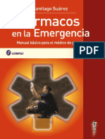 Fármacos en la Emergencia Manual básico para el médico de guardia - Suarez S. 2010.pdf