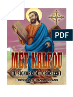 Met Kalfou Il Signore Dei Crocicchi (Collezione MiniLibri Il Crogiuolo)