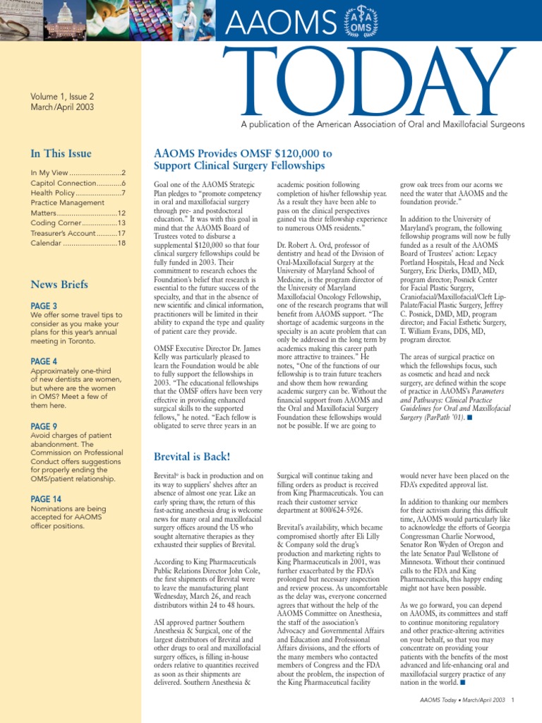 Today in This Issue AAOMS Provides OMSF 120,000 To Support Clinical