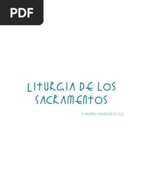 Teologia Del Signo Sacramental Iglesia Catolica Los Simbolos