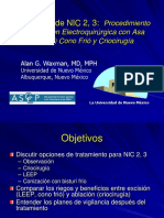 El Manejo de NIC 2, 3:: Procedimiento de Excisión Electroquirúrgica Con Asa (LEEP) Cono Frió y Criocirugía