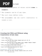 Introduction To List: A List Is A Sequence of Values Called Items or