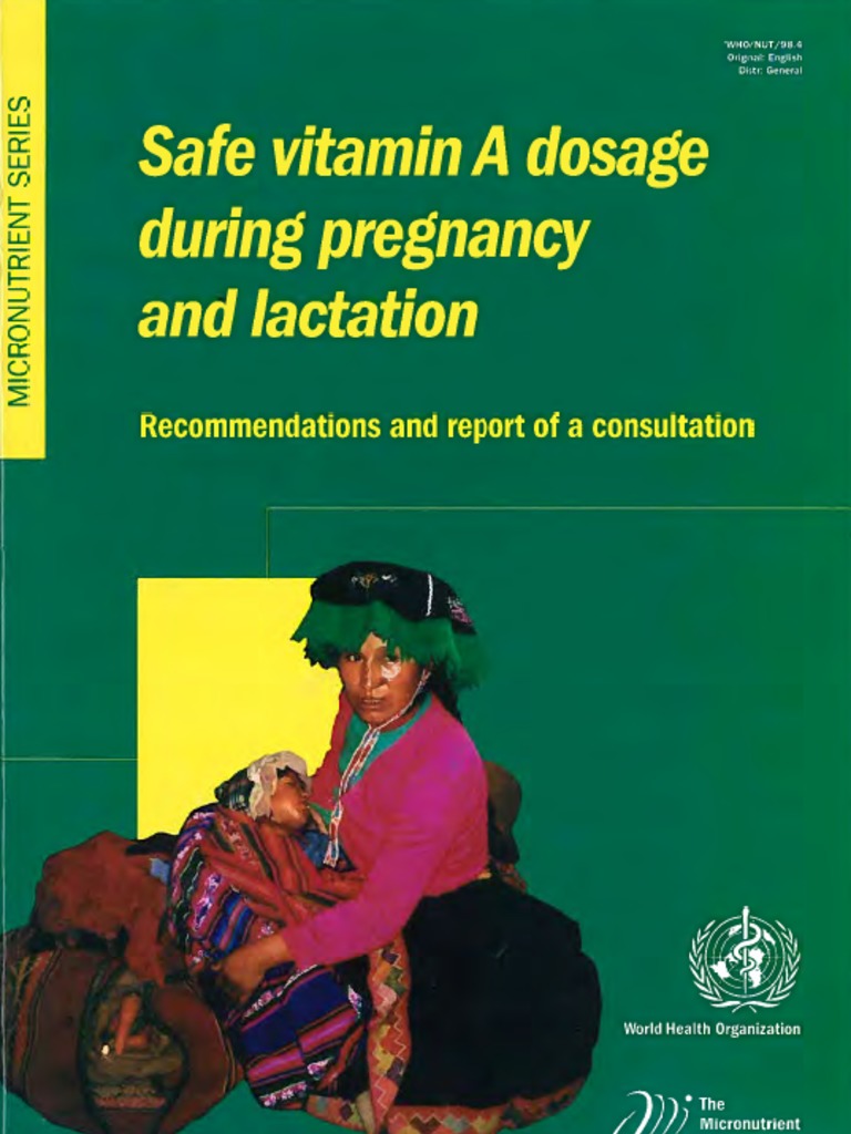 A and Lactation Safe Vitamin Dosage During Pregnancy PDF Vitamin A