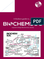 A Freshers Guide To : Imperial College Biochemistry Society