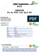 Morning Report WEDNESDAY, September 18 2019 Mentor Dr. Dr. Moh. Isa, SP.P (K)