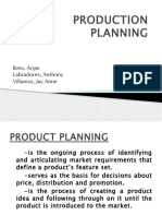 Production Planning: Boto, Argie Labradores, Anthony Villamor, Jay Anne