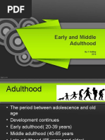 Early and Middle Adulthood: by C Settley 2016