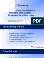 Forgetfulness and Dementia - Including NICE Update Key Points For Primary Care