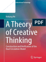 A Theory of Creative Thinking - Construction and Verification of the Dual Circulation Model (2017)