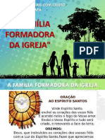 A Família Formadora Da Igreja