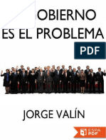 El Gobierno Es El Problema - Jorge Valin PDF