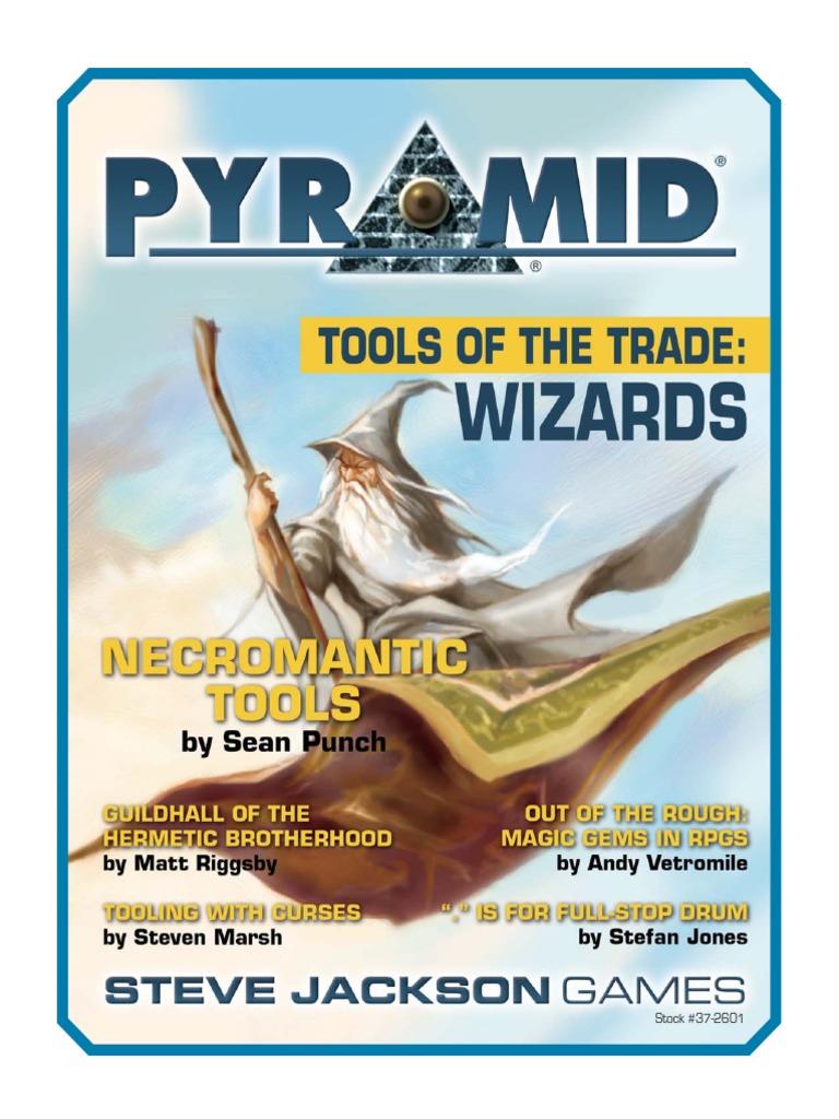 Pyramid #3-01 - Tools of The Trade Wizards PDF | PDF | Guild | Magic ...