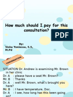 How Much Should I Pay For This Consultation?: By: Siska Yoniessa, S.S, M.PD
