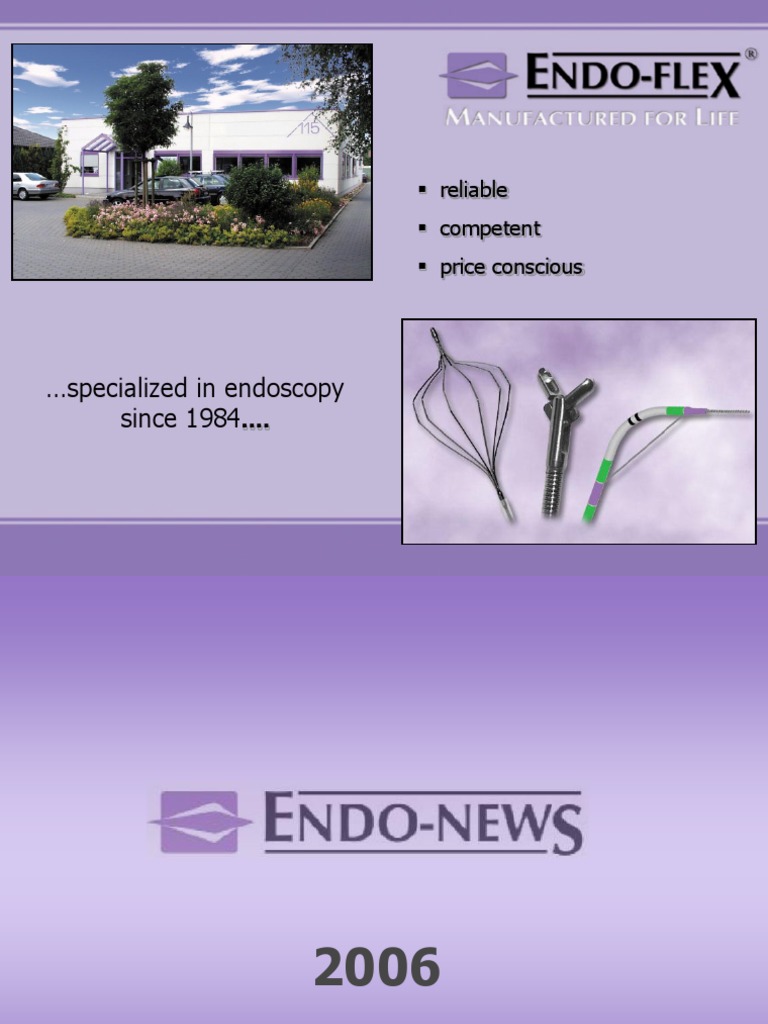 Specialized in Endoscopy Since 1984.... Reliable Competent Price