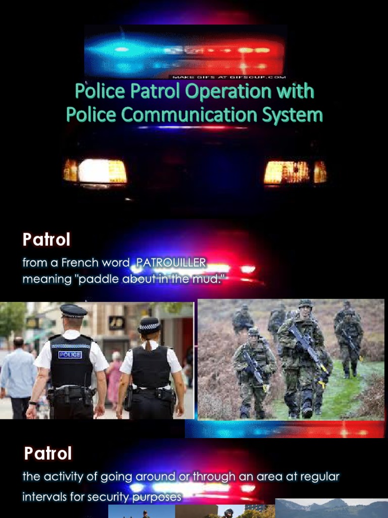 Police Patrol Operation With Police Communication System | PDF | Police ...