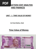 Construction Cost Analysis and Finances: Unit - I: Time Value of Money