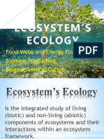 Ecosystem'S Ecology: Food Webs and Energy Flow Biomass Production Biogeochemical Cycles