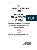 A Project Report ON Banking Management System: Bachelor of Computer Application (Session 2011-2012)