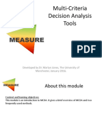 Multi-Criteria Decision Analysis Tools: Developed by Dr. Martyn Jones, The University of Manchester, January 2016