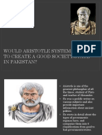 Would Aristotle System Be Able To Create A Good Society/State in Pakistan?