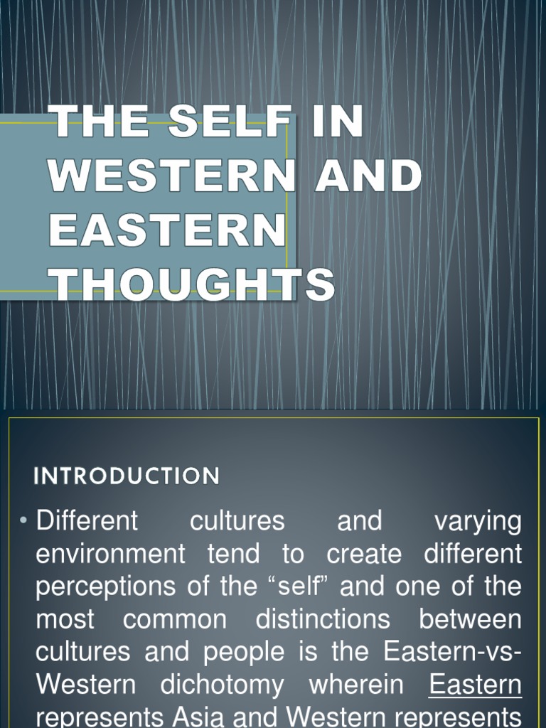 The Self in Western and Eastern Thoughts Self Confucianism