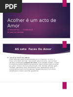 Acolher e Um Acto de Amor